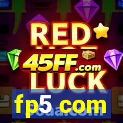 fp5 com